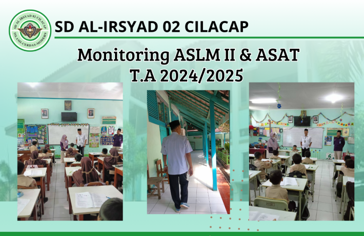 Monitoring ASLM II dan ASAT 